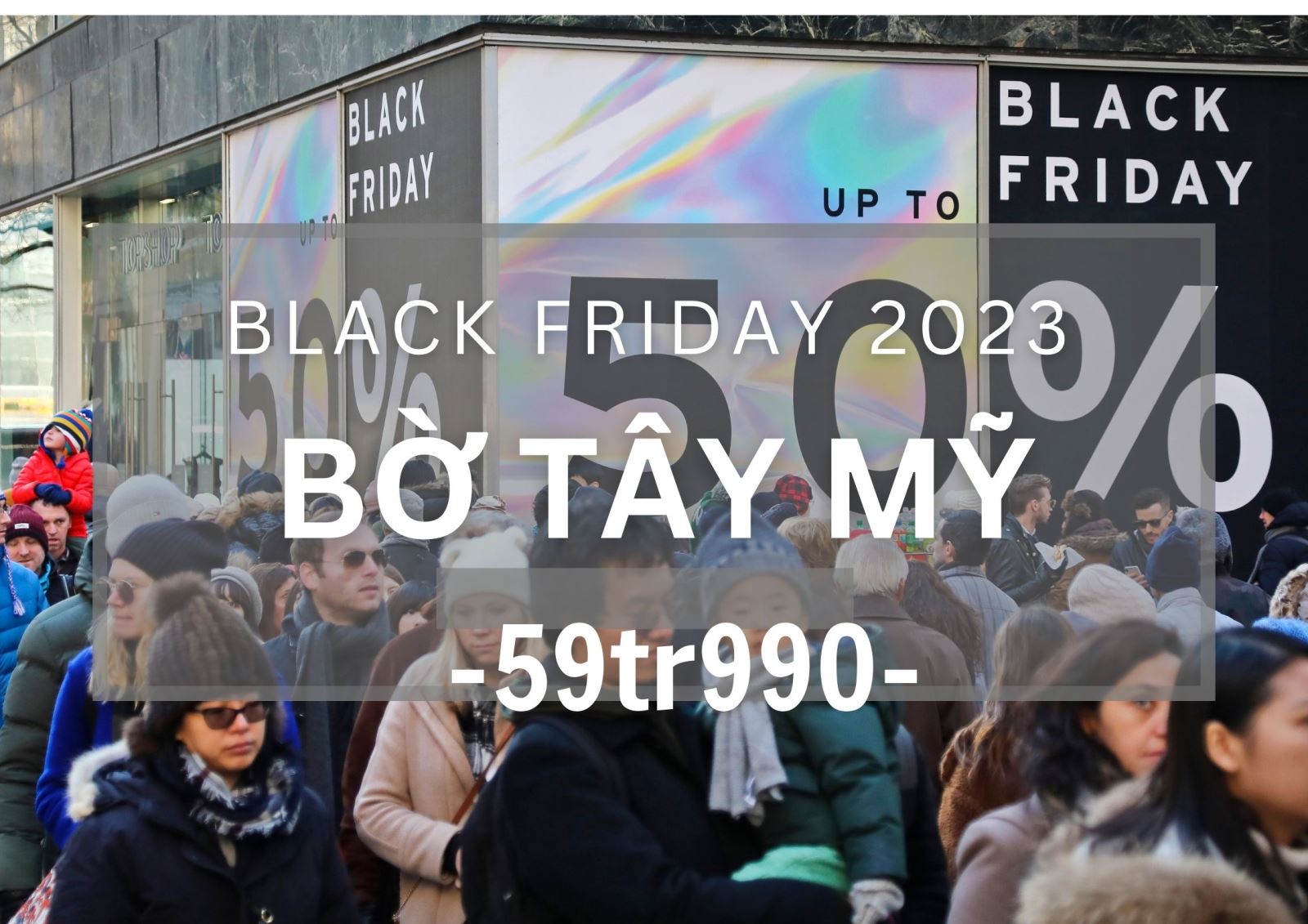 Tour Bờ Tây Mỹ - Black Friday